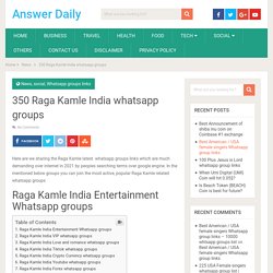 350 Raga Kamle India whatsapp groups - Answer Daily