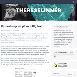 Kamratrespons på muntlig text – ThereseLinnér