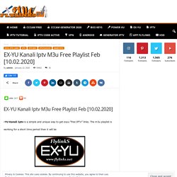 EX-YU Kanali Iptv M3u Free Playlist Feb [10.02.2020]