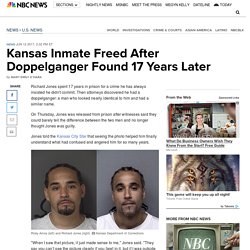 Kansas Inmate Freed After Doppelganger Found 17 Years Later