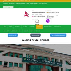 Kantipur Dental College- Common Entrance Examination, Nepal - commonentranceexamnepal.com