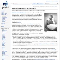 Mohandas Karamchand Gandhi - Wikiquote, le recueil de citations libre