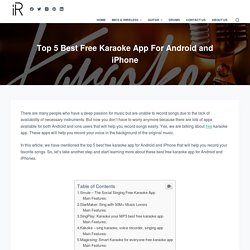 Top 5 Best Free Karaoke App For Android and iPhone - instroreview.com