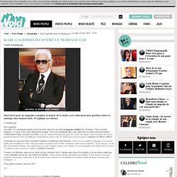 Karl Lagerfeld contre le mariage gay