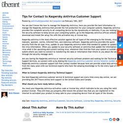 Tips for Contact to Kaspersky Antivirus Customer Support