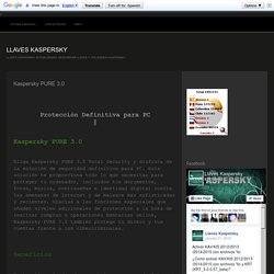 Kaspersky PURE 3.0 - Llaves Kaspersky