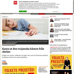 Kasta ut den trojanska hästen från skolan