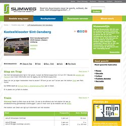 Slimweg Sint-Jansbergklooster