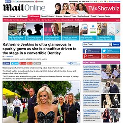 Katherine Jenkins is ultra glamorous in sparkly gown as she is chauffeur driven to the stage in a convertible Bentley