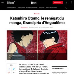 Katsuhiro Otomo, le renégat du manga, Grand prix d'Angoulême