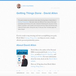 Book Summary: 10 Big Ideas from Getting Things Done by David Allen - The Personal MBA: Master the Art of Business