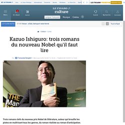Kazuo Ishiguro: trois romans du nouveau Nobel qu'il faut lire