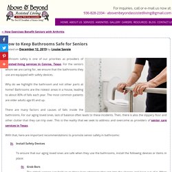 How to Keep Bathrooms Safe for Seniors
