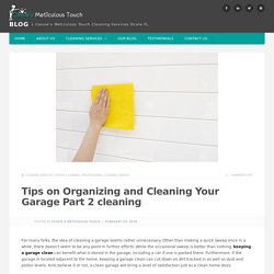 How to Keep Your Garage Organized and Clean Part two