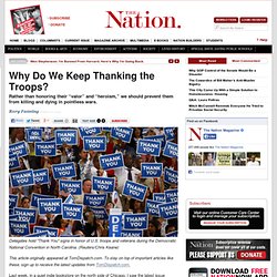 Why Do We Keep Thanking the Troops?