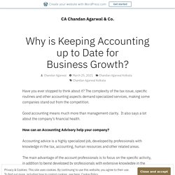Why is Keeping Accounting up to Date for Business Growth?