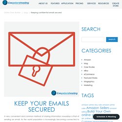 Keeping confidential emails secured