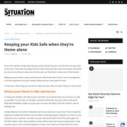 Keeping your Kids Safe when they're Home alone