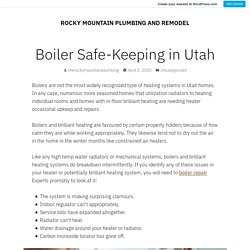 Boiler Safe-Keeping in Utah