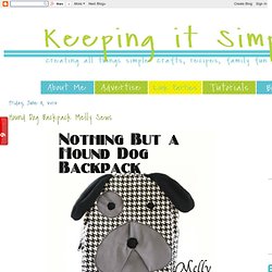 Hound Dog Backpack [Melly Sews]