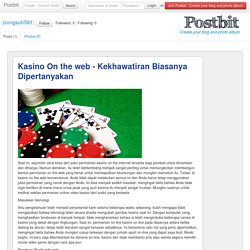 Kasino On the web - Kekhawatiran Biasanya Dipertanyakan