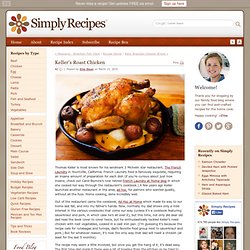 Keller’s Roast Chicken Recipe