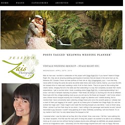 Kelowna Wedding Planner « Jessica Zais Photography