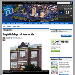 Kemptville College task force not idle