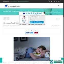 Kenapa Saat Usia Remaja Bisa Mimpi Basah?