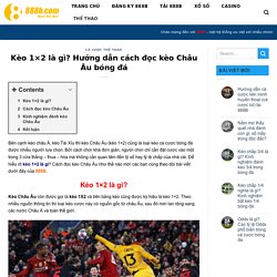 Kèo 1x2 là gì? Hướng dẫn cách đọc kèo Châu Âu bóng đá