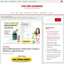 Keoni CBD Gummies: *Shark Tank* Cubes & Reviews,