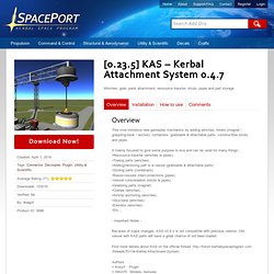 [0.23.0] KAS – Kerbal Attachment System 0.4.5