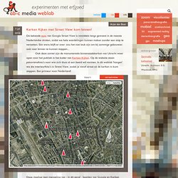 Kerken Kijken met Street View: kom binnen! - ab-c media weblab