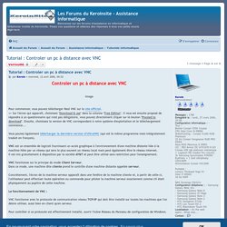Tutorial : Controler un pc à distance avec VNC - Les Forums du Keroinsite - Assistance informatique