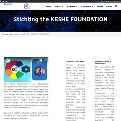 Keshe Foundation - keshe.foundation