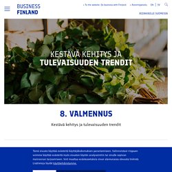 Kestävä kehitys ja tulevaisuuden trendit - Business Finland