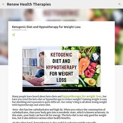 Ketogenic Diet and Hypnotherapy for Weight Loss