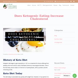 DOES KETOGENIC EATING INCREASE CHOLESTEROL?