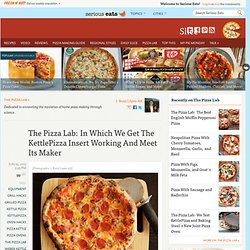 In Which We Get The KettlePizza Insert Working And Meet Its Maker