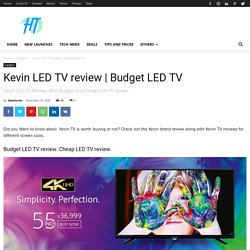 Kevin LED TV review