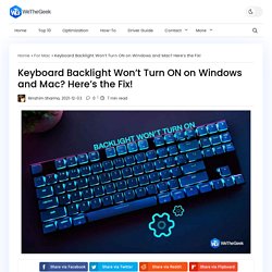Keyboard Backlight Won’t Turn ON on Windows and Mac? Here’s the Fix!