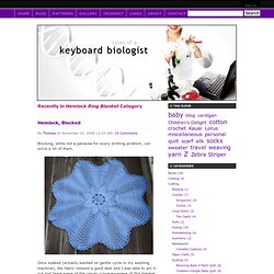 The Keyboard Biologist Knits: Hemlock Ring Blanket Archives