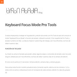 Keyboard Focus Mode Pro Tools – Byron Abadía – Blog