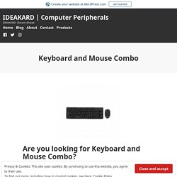 Keyboard and Mouse Combo – IDEAKARD