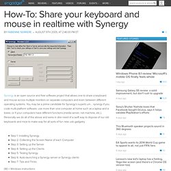 How-To: Share your keyboard and mouse in realtime with Synergy