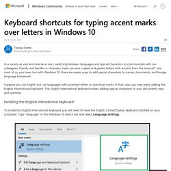 Keyboard shortcuts for typing accent marks over letters in Windows 10