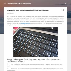 Ways To Fix When Hp Laptop Keyboard Isn’t Working Properly
