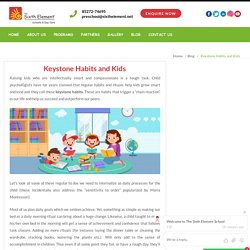 Keystone Habits and Kids - The Sixth Element School