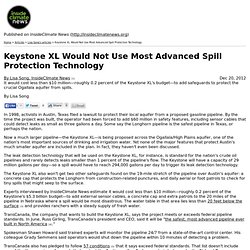 Keystone XL Will Not Use Most Advanced Spill Protection Technology