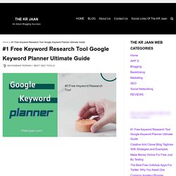 Why Keyword Planner ?Ultimate Guide About Google Keyword Planner Free > BEST SEO TOOLS